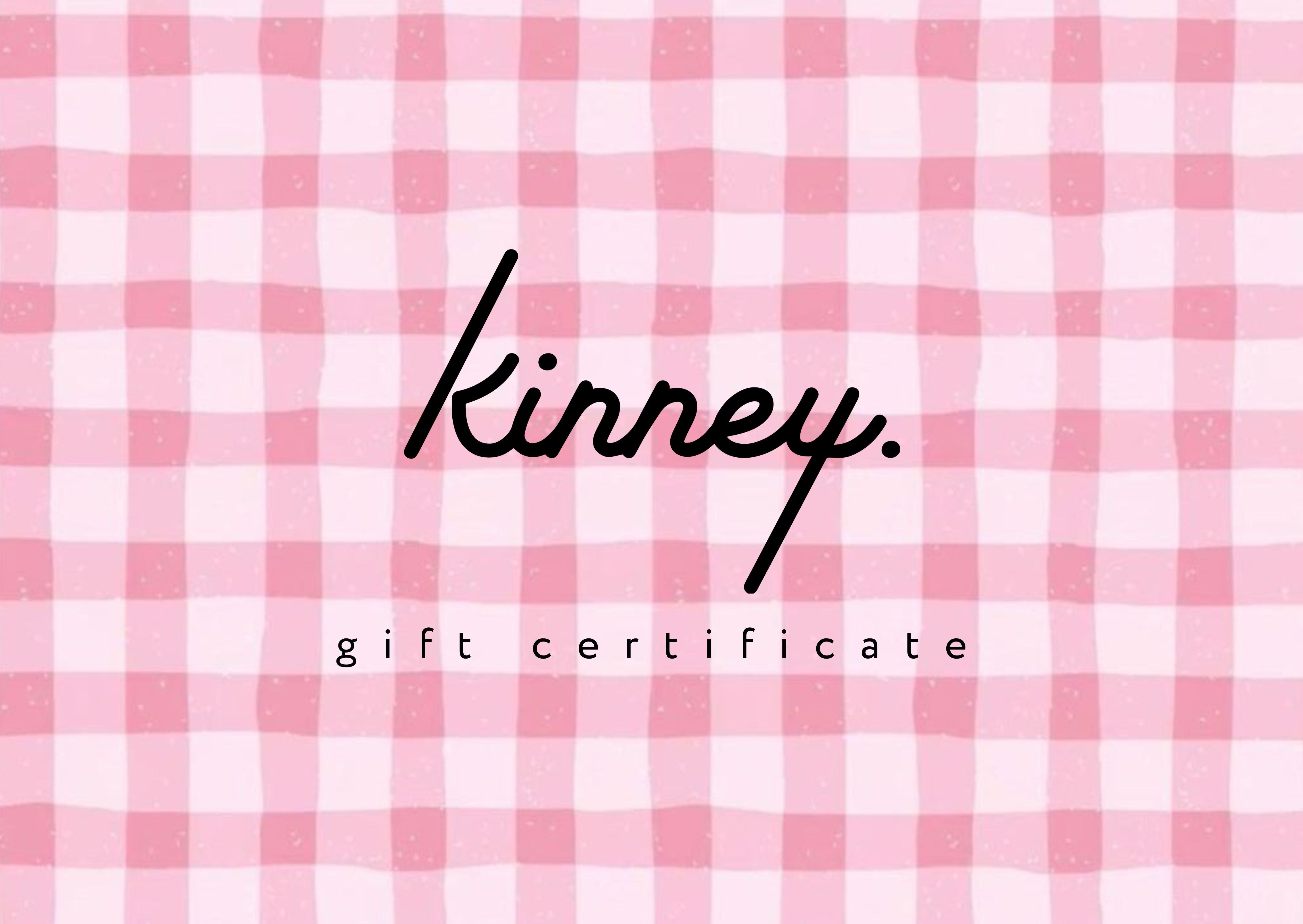 Kinney E-gift card